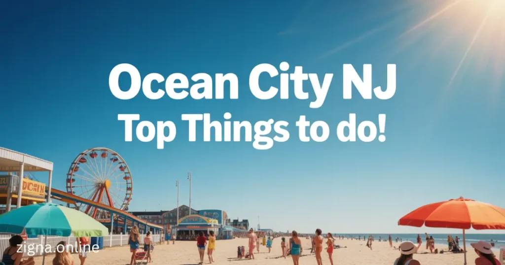 Ocean City NJ Things to Do